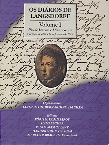 Os diários de Langsdorff - Vol. 1 (Portuguese Edition)