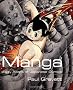Manga: Sixty Years of Japanese Comics