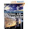Official Guide to the Smithsonian National Air and Space Museum