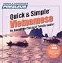 Vietnamese, Q&S: Learn to Speak and Understand Vietnamese with Pimsleur Language Programs (Pimsleur Quick and Simple)