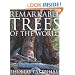 Remarkable Trees of the World