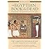 The Egyptian Book of the Dead: The Book of Going Forth by Day: The Complete Papyrus of Ani Featuring Integrated Text and Full-Color Images