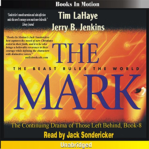 The Mark: Left Behind Series, Book 8