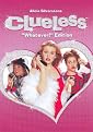 Clueless: The "Whatever!" Edition (Widescreen)