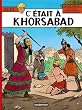 Alix, Tome 25 : C'�tait � Khorsabad
