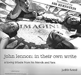 john lennon: in their own write,
a loving tribute from his friends and fans