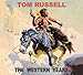 The Western Years