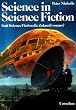 Science in Science Fiction. Sagt Science Fiction die Zukunft voraus?