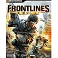 Frontlines: Fuel of War Official Strategy Guide (Brady Games) (Bradygames Official Strategy Guides)