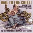 Hail to the Chief!
