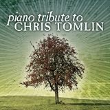 Chris Tomlin Piano Tribute