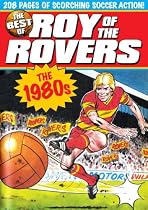 The Best of Roy of the Rovers: The 1980s