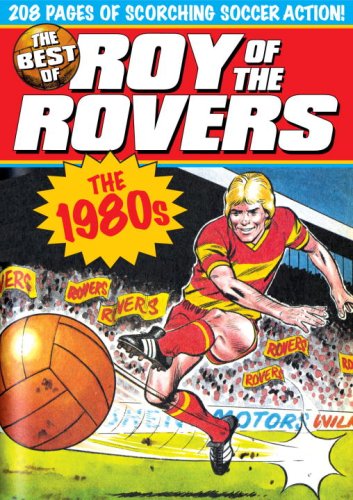 City Travel Guides Discounted  Search : The Best of Roy of the Rovers: The 1980s: 0