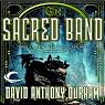 The Sacred Band: Book Three of the Acacia Trilogy