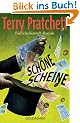 Sch�ne Scheine: Ein Scheibenwelt-Roman