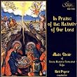 In Praise of the Nativity of Our Lord