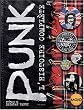 Punk : L'histoire compl�te