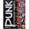 Punk : L'histoire compl�te