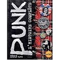 Punk : L'histoire compl�te