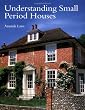 Understanding Small Period Houses