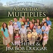 A Love That Multiplies | [Michelle Duggar, Jim Bob Duggar]