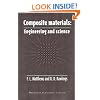 Composite Materials: Engineering and Science (Woodhead Publishing Series in Composites Science and Engineering)