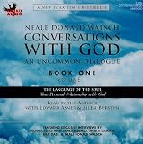 Conversations With God Book 1, Vol. 1: The Language of The Soul