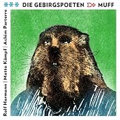 H&ouml;rbuch Die Gebirgspoeten: Muff