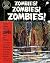Zombies! Zombies! Zombies!