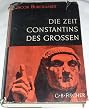 Die Zeit Constantins des Gro�en