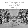 Laughing With & Blue Lips