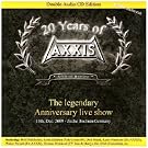 20 Years of Axxis: The Legendary Anniversary Live Show