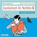 Ausl�ndisch f�r Notf�lle: Ein Sprachf�hrer f�r Paranoiker.