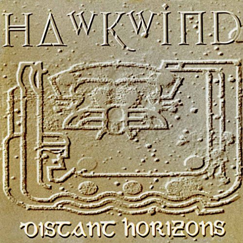 Album Art for Distant Horizons by Hawkwind