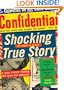 Shocking True Story: The Rise and Fall of Confidential, "America's Most Scandalous Scandal Magazine"