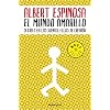 El mundo amarillo: Si crees en los sue�os, ellos se crear�n (Bestseller (debolsillo))