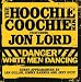 Jon Lord And The Hoochie Coochie Men-Danger: White Men Dancing