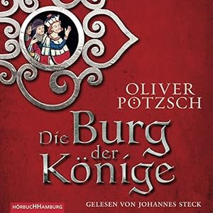 Die Burg der Könige: 8 CDs