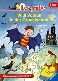 Leserabe - 1 - Lesestufe: Willi Vampir in der Gruselschule - Erhard Dietl