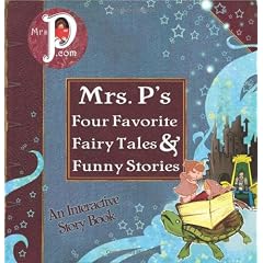 Mrs. P's Four Favorite Fairy Tales & Funny Stories