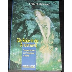 Die Reise in die Anderswelt