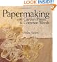 Papermaking with Garden Plants & Common Weeds