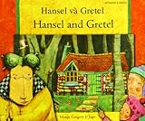 Hansel và Gretel = Hansel and Gretel