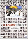 Il Giorno Piu` Corto