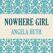 Nowhere Girl | [Angela Huth]