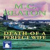 Death of a Perfect Wife: A Hamish Macbeth Mystery | [M. C. Beaton]