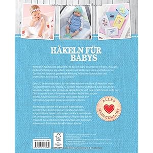 Häkeln für Babys: Niedliche Kleidung & Accessoires für die Kleinsten (All