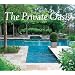The Private Oasis: The Landscape Architecture of Edmund Hollander Design