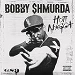 Hot N*gga [Explicit]