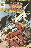 Bold Adventure Presents: Time Force #1 November 1983